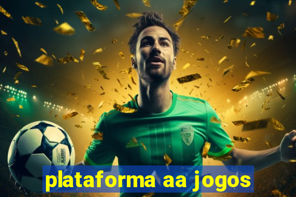 plataforma aa jogos